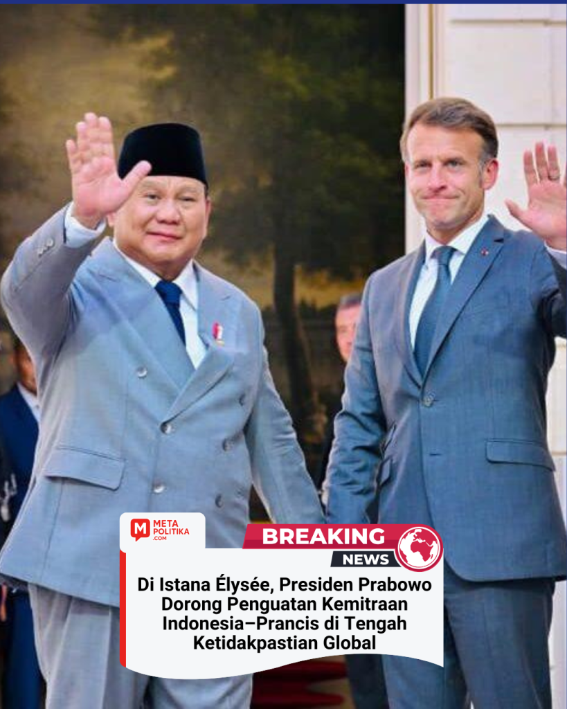 Di Istana Élysée, Presiden Prabowo Dorong Penguatan Kemitraan Indonesia–Prancis di Tengah Ketidakpastian Global